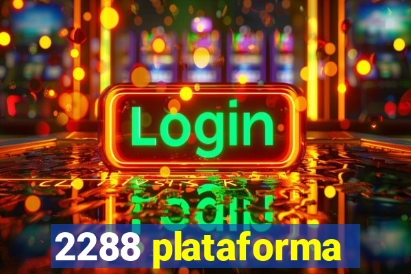 2288 plataforma