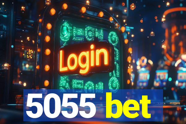 5055 bet