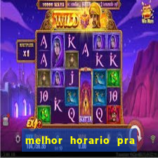 melhor horario pra jogar fortune tiger