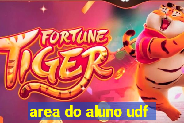 area do aluno udf