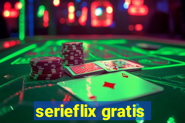 serieflix gratis