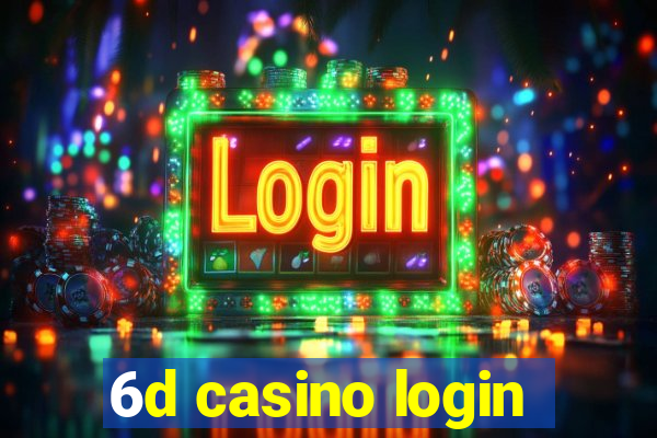 6d casino login