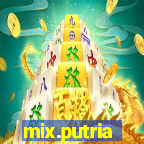 mix.putria