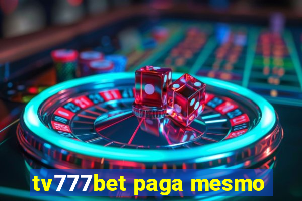 tv777bet paga mesmo