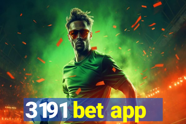 3191 bet app