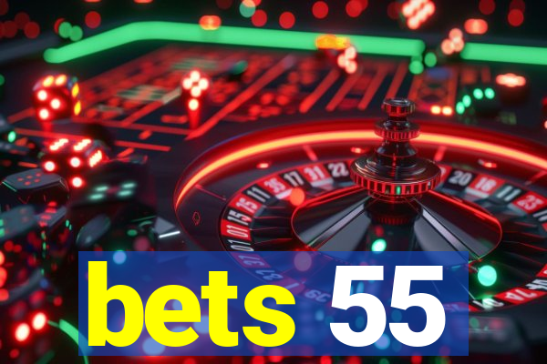 bets 55