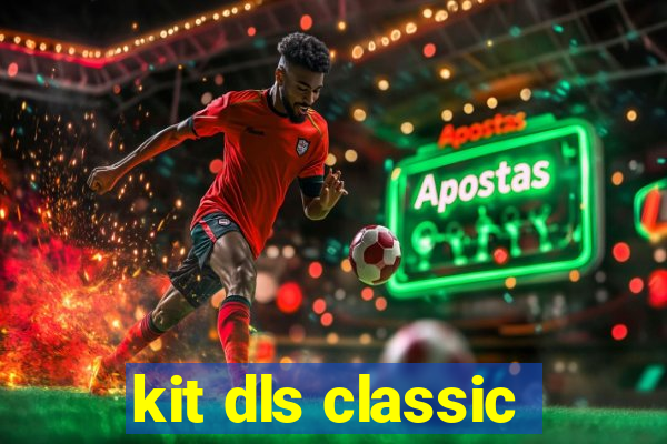 kit dls classic