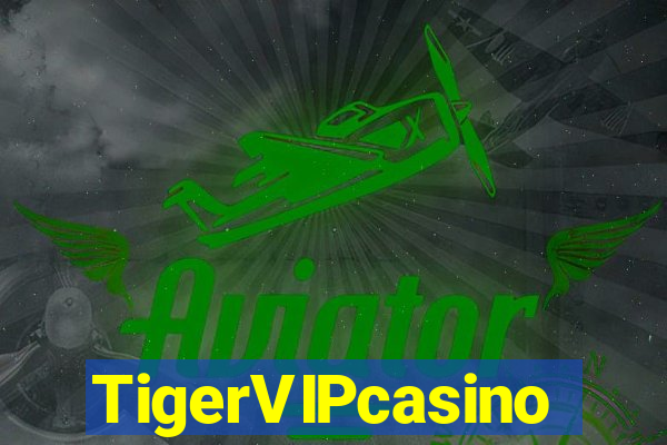 TigerVIPcasino