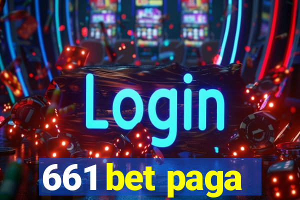 661 bet paga