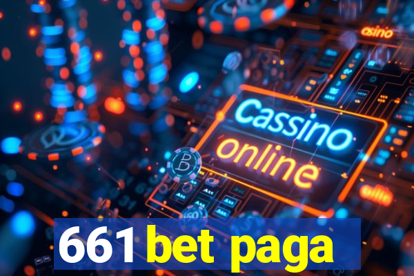 661 bet paga