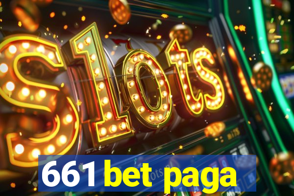 661 bet paga