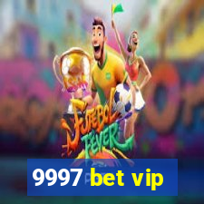 9997 bet vip