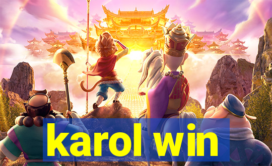 karol win