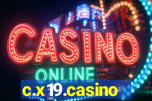 c.x19.casino