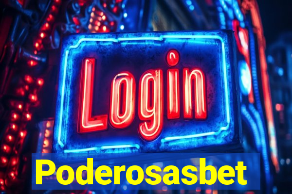 Poderosasbet