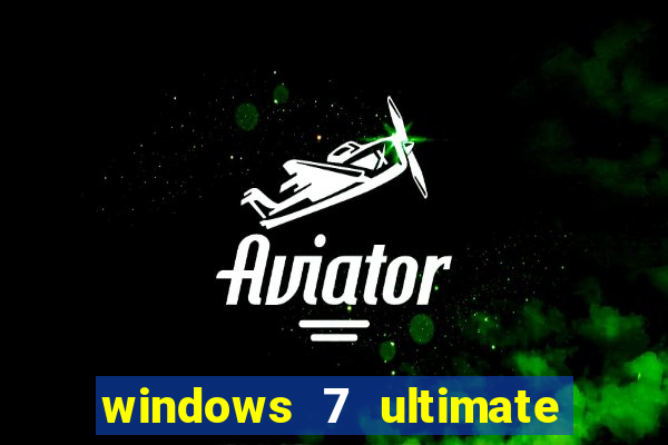 windows 7 ultimate 64 bits download