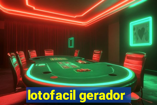 lotofacil gerador