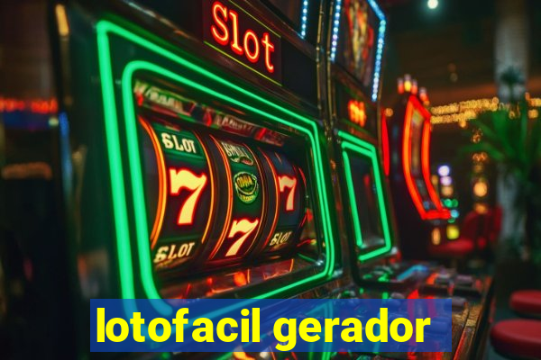 lotofacil gerador