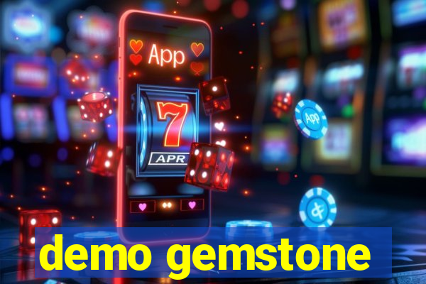 demo gemstone