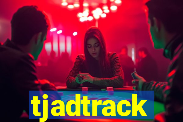 tjadtrack