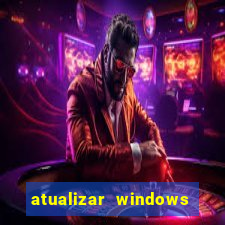 atualizar windows pelo cmd