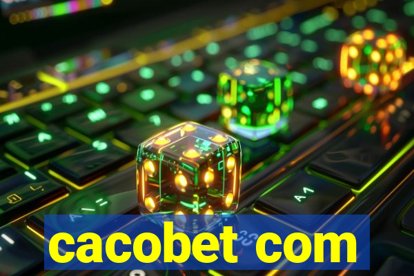 cacobet com