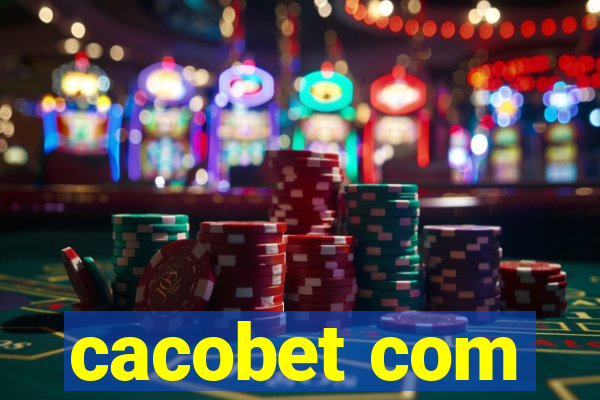 cacobet com