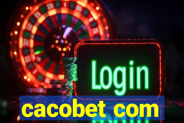 cacobet com