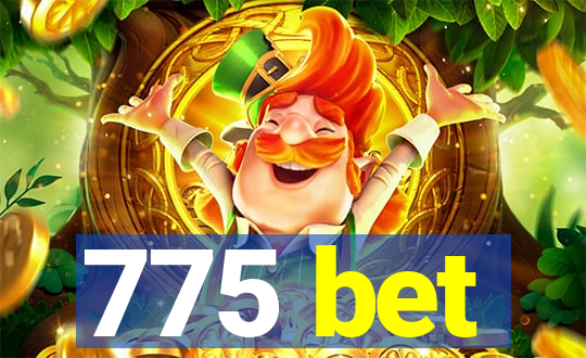 775 bet