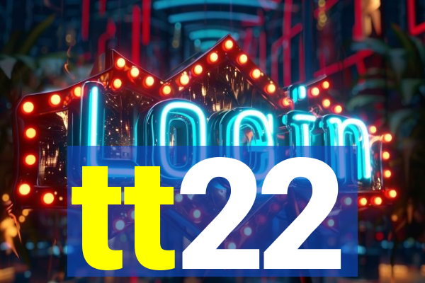 tt22