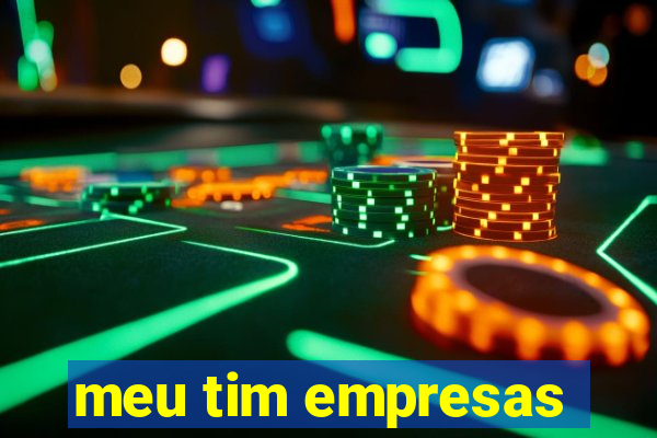 meu tim empresas