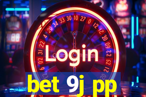 bet 9j pp