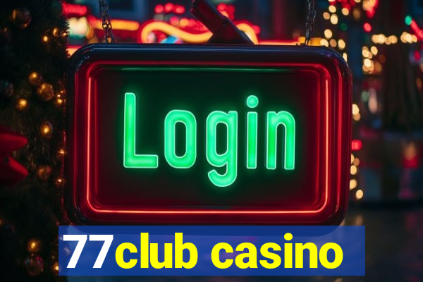 77club casino