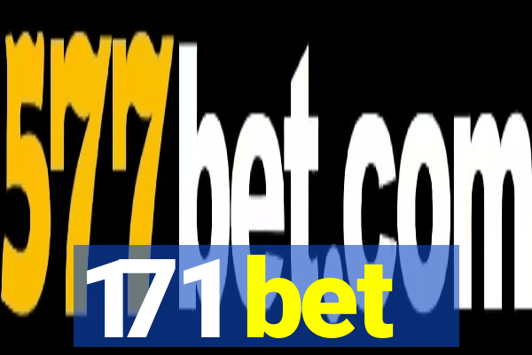 171 bet