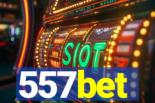 557bet