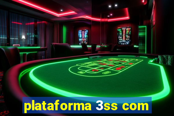 plataforma 3ss com