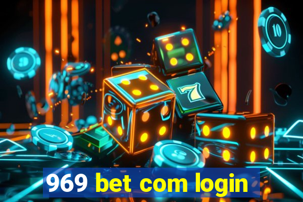 969 bet com login