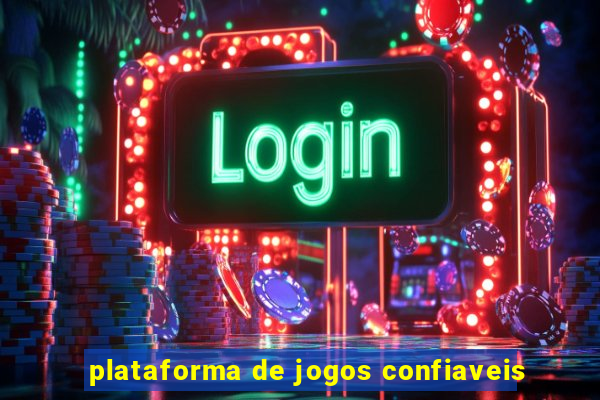 plataforma de jogos confiaveis