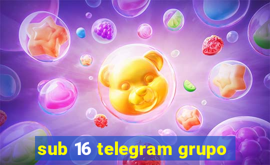 sub 16 telegram grupo