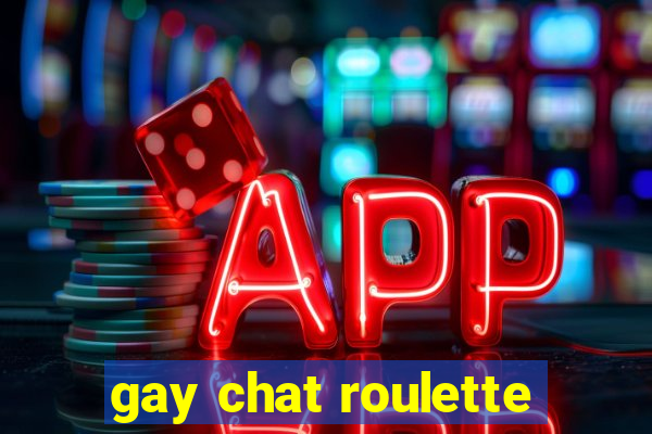 gay chat roulette