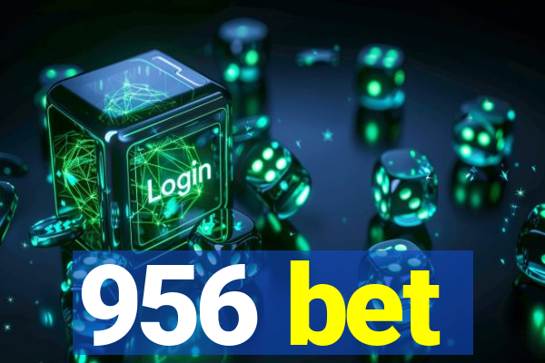 956 bet