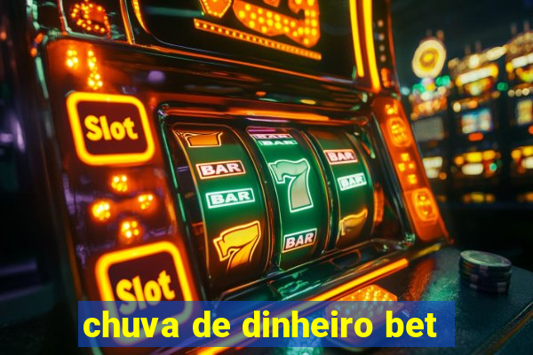 chuva de dinheiro bet