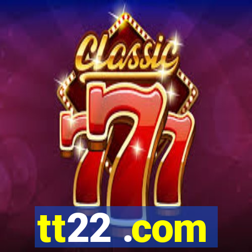 tt22 .com