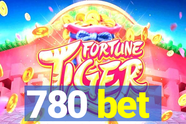 780 bet