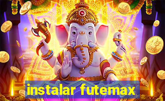 instalar futemax