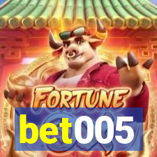 bet005