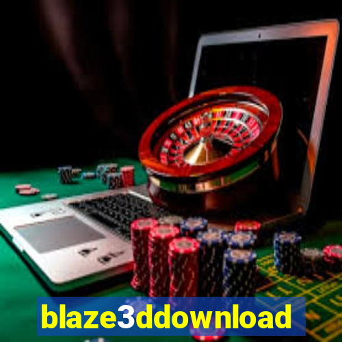 blaze3ddownload