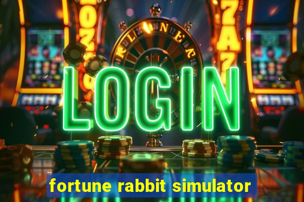 fortune rabbit simulator