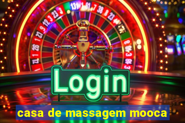 casa de massagem mooca