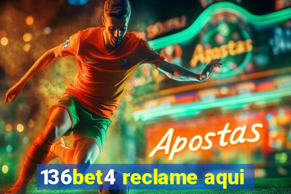 136bet4 reclame aqui